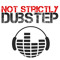 NotStrictlyDubstep
