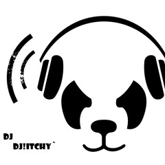 'Dj!ItchY'
