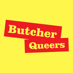 ButcherQueers