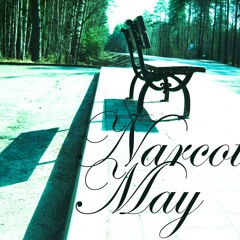 Narcotic May