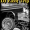 DJ Eazy Trip