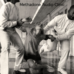 Methadone Audio Clinic