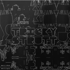 Tricky Strutt
