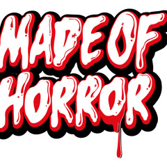 Made of Horror