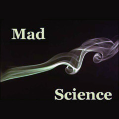 Mad Science