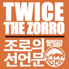 Twice The Zorro