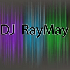 DjRayMay