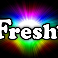 Fresh*
