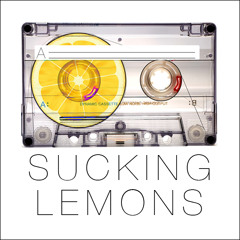 Sucking Lemons