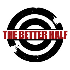The Better Half