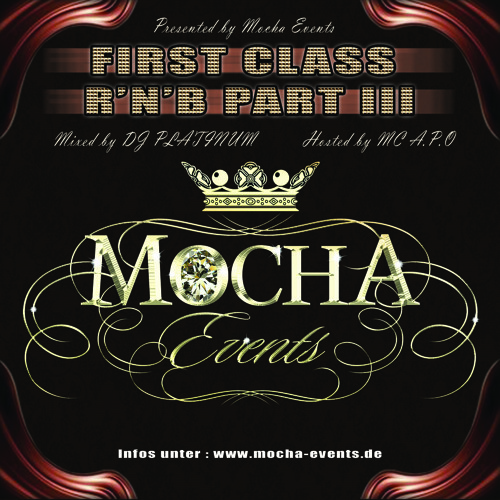 First-Class-R'n'B Pt.3 Mixtape by Dj Platinum & A.p.o
