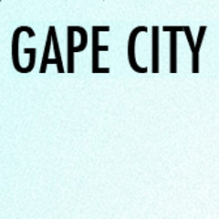 GAPE CITY