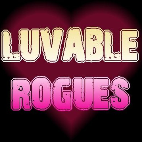 Luvable Rogues’s avatar