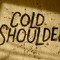 Cold Shoulder