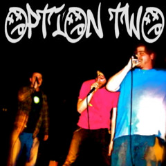 Option Two