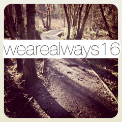 wearealways16