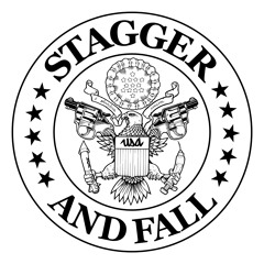 Stagger and Fall