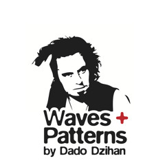 Waves&Patterns+DadoDZIHAN