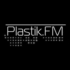 Plastik.FM