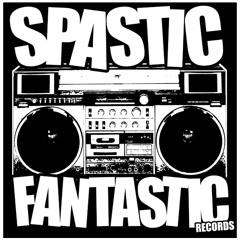 spasticfantasticrecords