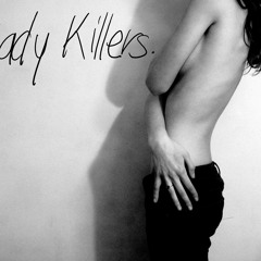 Lady Killers