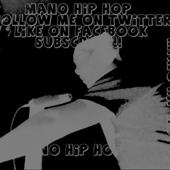 mano hip hop