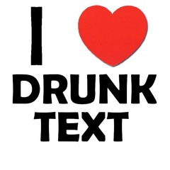 DrunkText