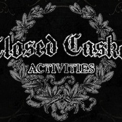 Closedcasketactivities