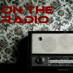 On The Radio