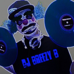 DJ BREEZY B