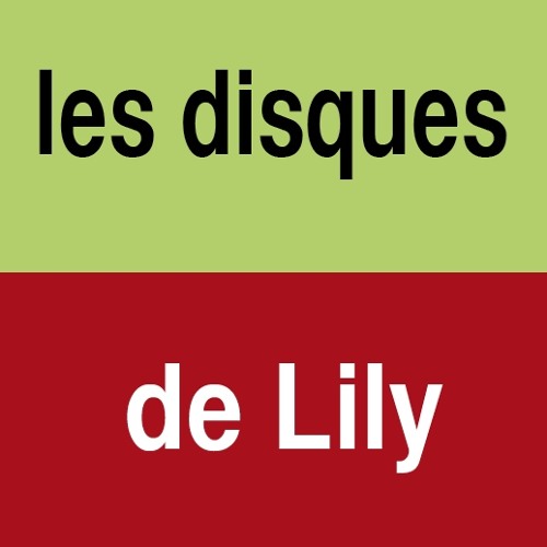 Les Disques de Lily’s avatar