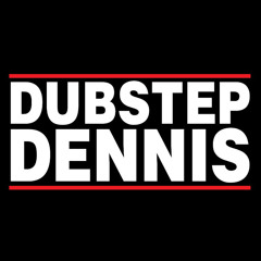 dubstepdennis