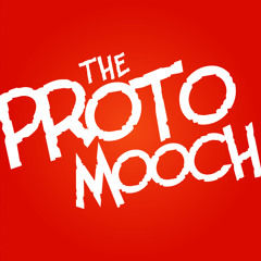 The Proto Mooch
