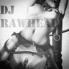 Dj Rawhead