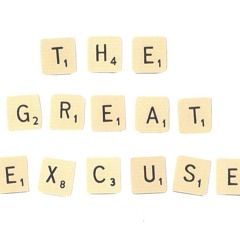 TheGreatExcuse