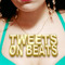 Tweets On Beats
