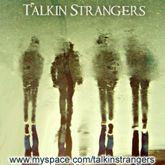 Talkin strangers