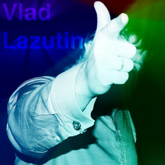 Vlad Lazutin
