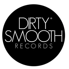 Dirty Smooth Records