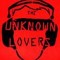 Unknown Lovers