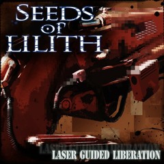 Seeds of Lilith