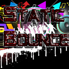 Static Bounce