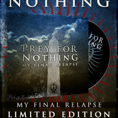 Prey For Nothing