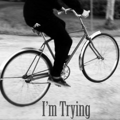 I'm Trying Records