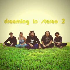 dreaming in stereo