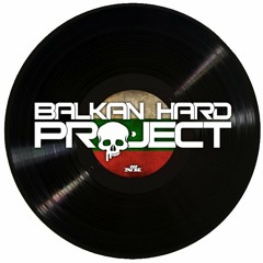 BALKAN HARD PROJECT