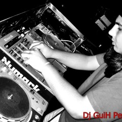 Dj GuiH PereZ