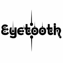 Eyetooth
