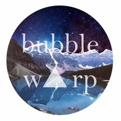 BubbleWarp