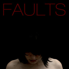 FAULTS